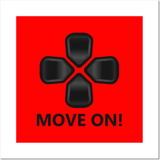 Move On! Gamer Posters and Art